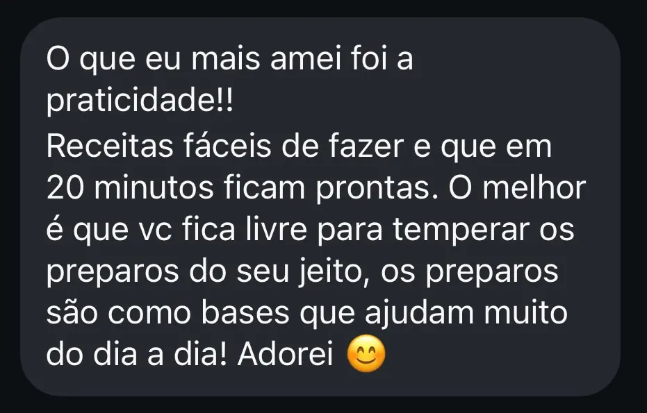 Print de depoimento de cliente elogiando a praticidade e o preparo em 20 minutos
